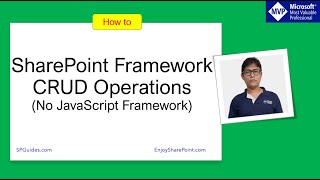 SharePoint framework crud operations no javascript framework