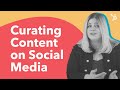 How to start content curation on social media