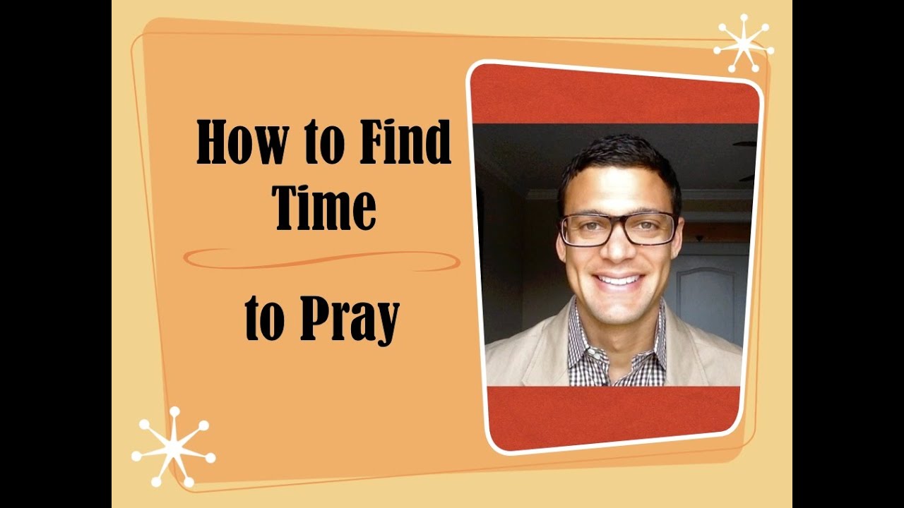 Time Management and Prayer