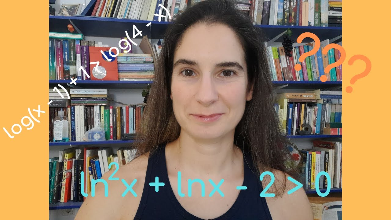 Πώς λύνω Λογαριθμικές Ανισώσεις; μέρος 2ο | Κυριακή Στέργου
