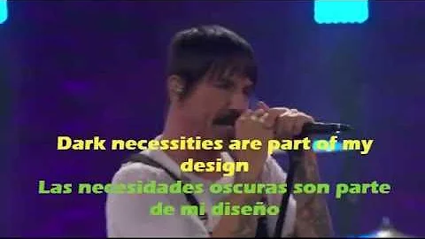 Red Hot Chili Peppers - Dark Necessities EN VIVO (Lyrics - Letra Sub español)