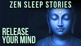 Wash Away the Weight Inside Your Mind | 3 Hours of Zen Sleep Stories to Fall Asleep screenshot 3