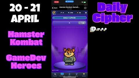 20 - 21 April Hamster Kombat GameDev Heroes Daily Cipher, Today