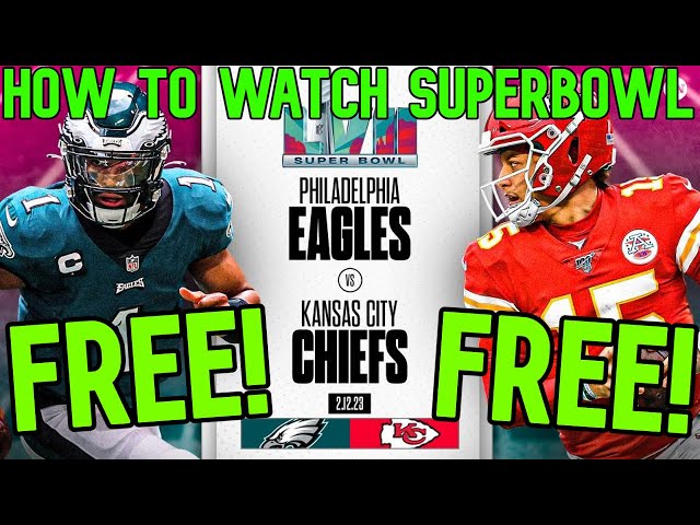 watch super bowl sunday 2022 free