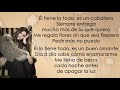 Yuridia - Él Lo Tiene Todo (Letra/Lyrics)