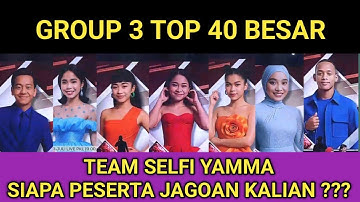 GROUP 3 TOP 40 DAN JADWAL TAYANG DANGDUT ACADEMY 7,  SIAPA PESERTA JAGOAN KALIAN DI GROUP INI ???