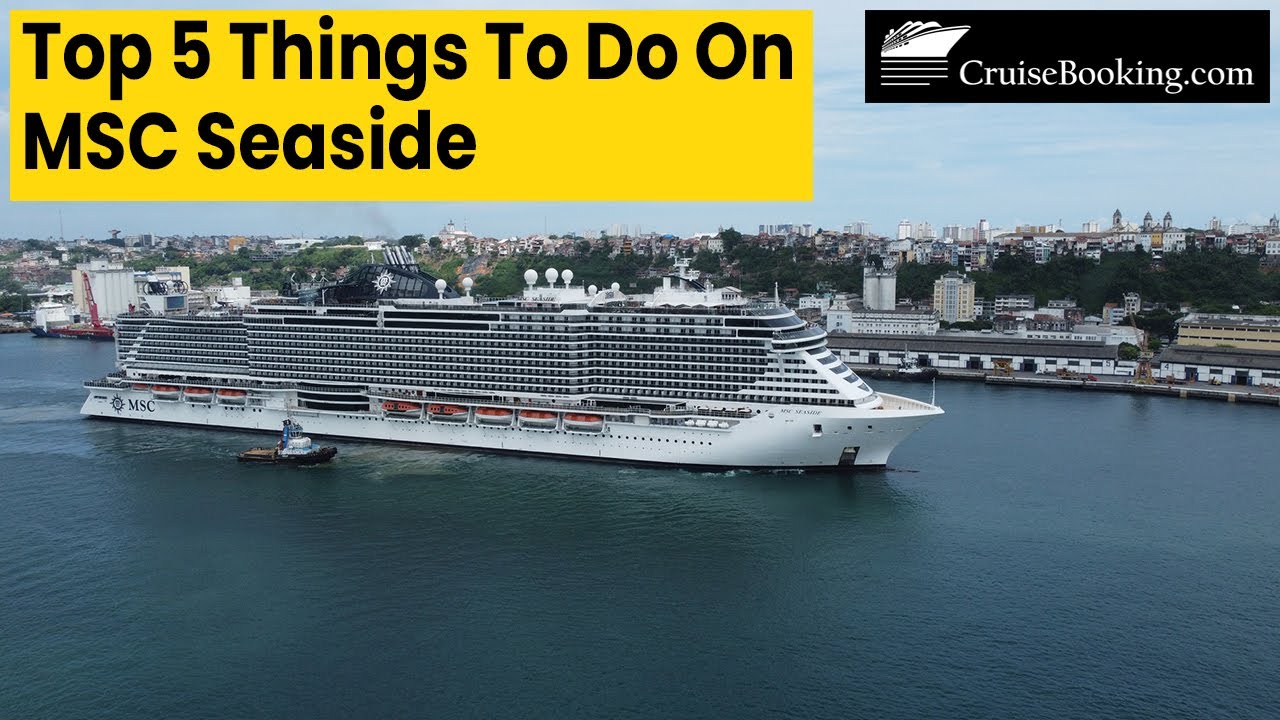 Top 5 Things to do on MSC Seaside | CruiseBooking.com