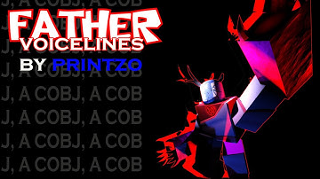 ROBLOX PWNed by 14:00: Our Father VOICELINES (Raw & Unused)