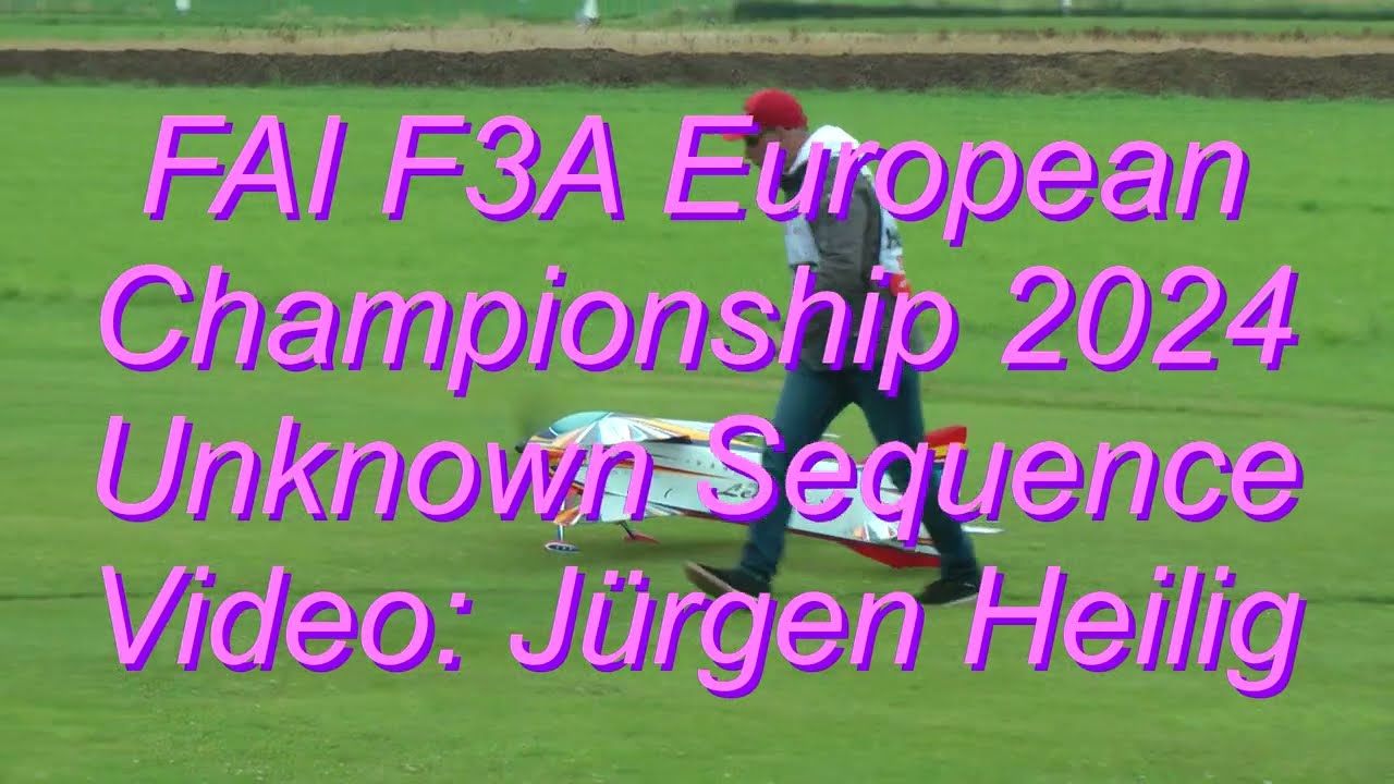 FAI F3A European Championship 2024 - Unknown #1 - Christian Niklass