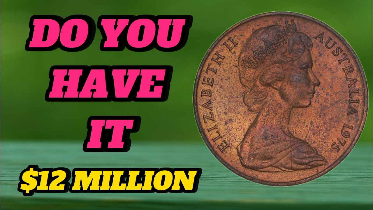 1975 Australian 2 Cent Coin Worth Big Money Rare Coin Value You Must Know