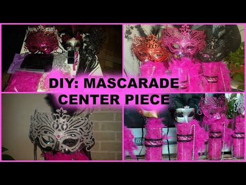 Diy How To Make A Masquerade Centerpiece Youtube
