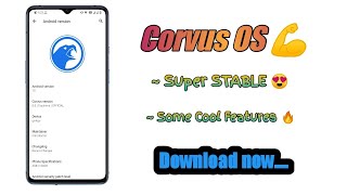 Corvus OS - v9.5 EndGame  Custom ROM [Android 10] Now with App Locker