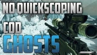 Call of Duty: Ghosts NO QUICKSCOPING - COD Ghosts Snipers Sway - Peripheral Vision - No Scopes