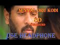 MINNAL ORU KODI 8D SURROUND | V.I.P | RANJIT BAROT | USE HEADPHONE