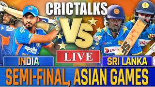 🔴 LIVE: IND Vs SL, Semi-Final, Asian Games Live Cricket Score Commentary, 2nd Inn Live Match Today screenshot 3