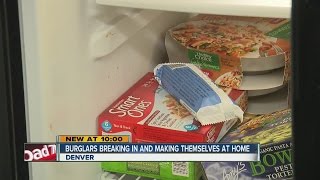 Burglars breaking into Denver houses, making themselves at home