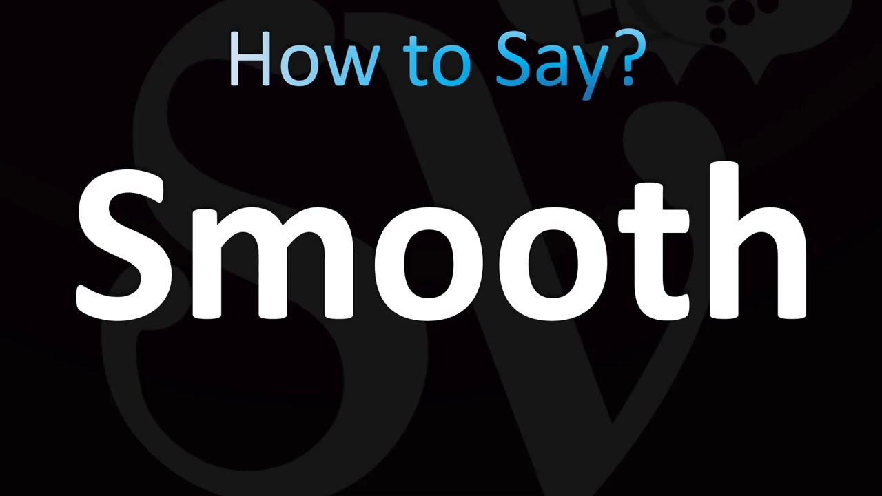 Как произносится Smooth (ПРАВИЛЬНО!)