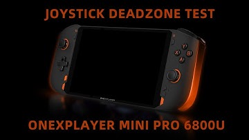 ONEXPLAYER MINI PRO（AMD6800U version） joystick deadzone test