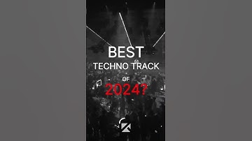 Thumbnail of Best Techno Track of 2024?