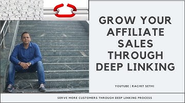 What Is Deep Linking In Affiliate Marketing - What Is Deep Linking In Affiliate Marketing?