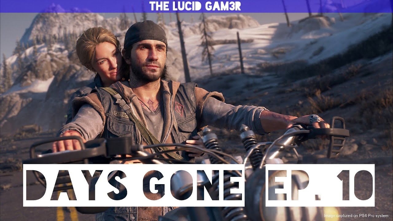 Days Gone Episode 10 - Flashback!