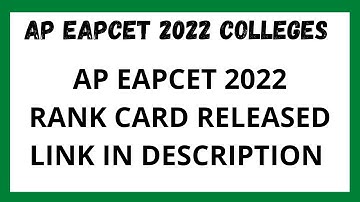 AP EAPCET 2022 ll AP EAMCET 2022 RANK CARD RELEASED  ll