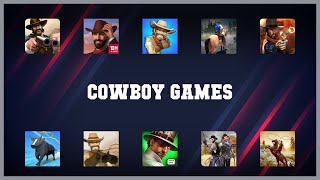 Super 10 Cowboy Games Android Apps screenshot 1
