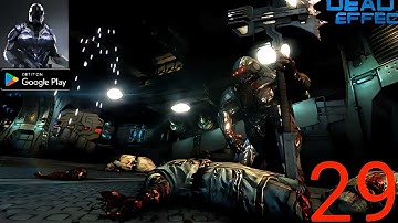 Dead Effect 2 Walkthrough Gameplay Story#3 (Android) Part#29