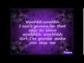 Sam Hunt-Make You Miss Me Lyrics On Screen!