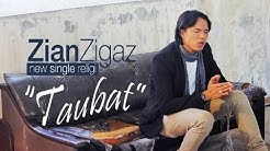 Zian Zigaz Taubat (single religi 2013)  - Durasi: 5:09. 