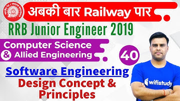 11:00 PM - RRB JE 2019 | CS by Pandey Sir | Software Engineering (Design Concept & Principles)