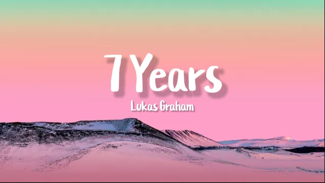 Lukas Graham - 7 Years ( Lyrics ) - YouTube