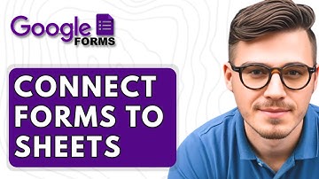 How To Connect Google Forms To Google Sheets [2025 Guide]