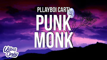 Playboi Carti - Punk Monk (Lyrics)