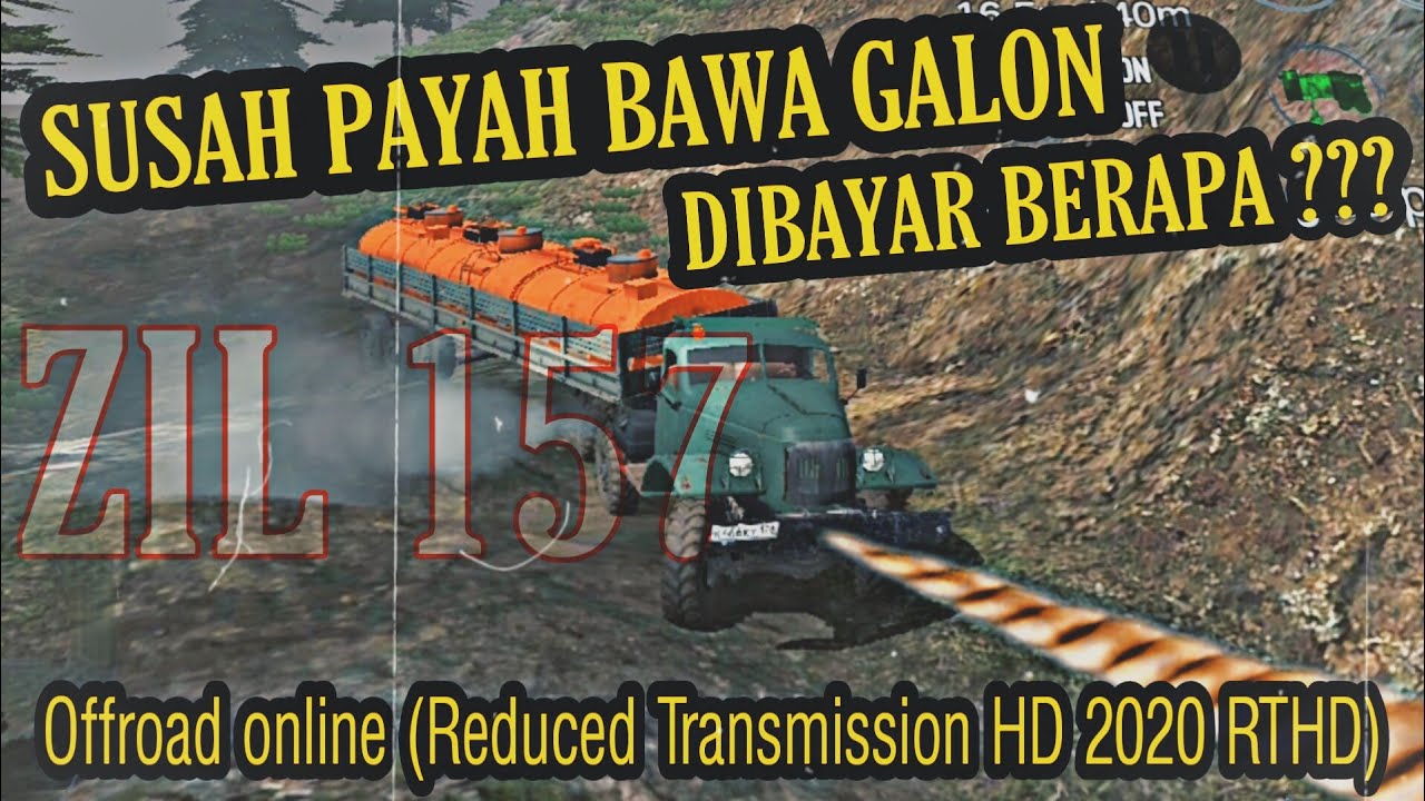 Truk Zil 157 Susah Payah Bawa Galon Di Big Island - RTHD 2020