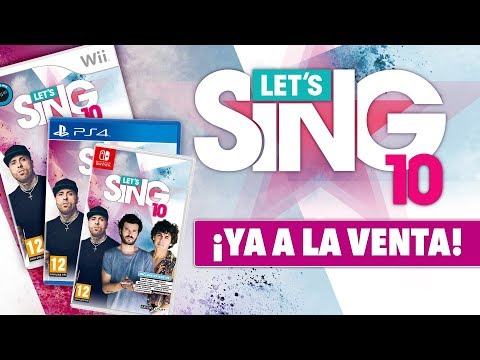 Let's Sing 10 - Nintendo Switch ¡Ya a la venta!