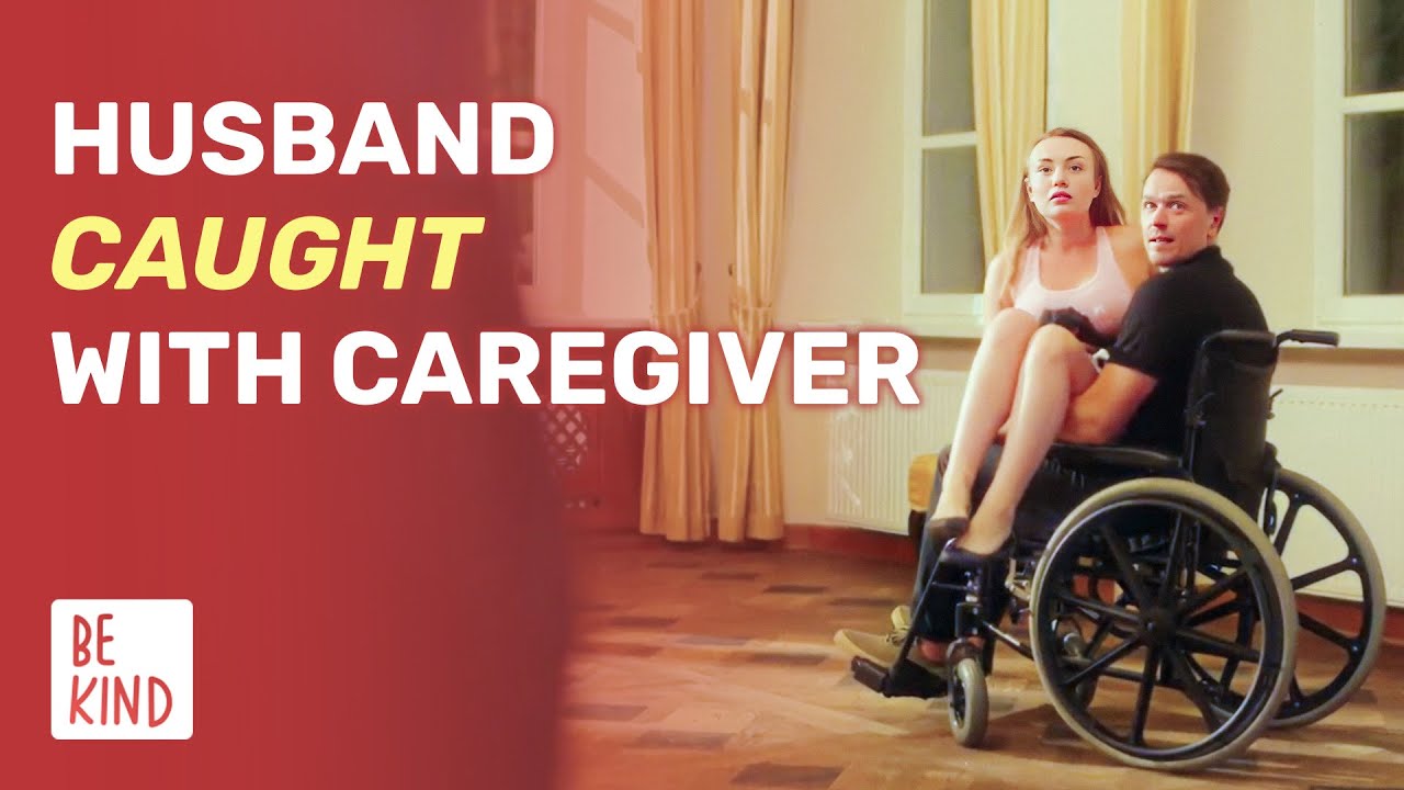 Husband Caught With Caregiver | 