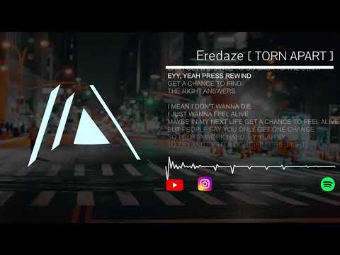 Eredaze Torn Apart Lyrics