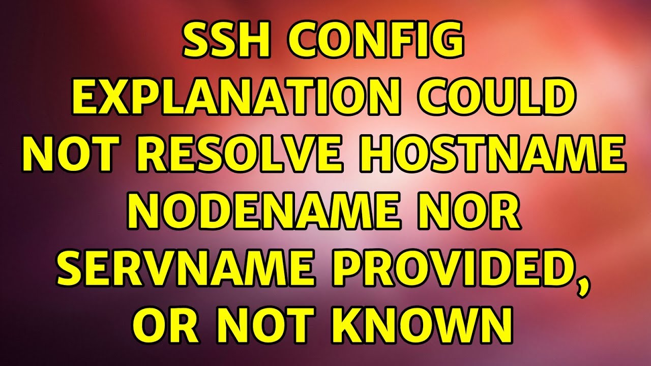 Nodename nor Servname Provided or Not Known: Solved Nodename Nor Servname Provided Or Not Known: Solved