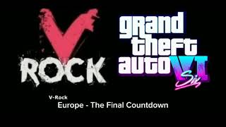 GTA VI Radio - V-rock 47. Europe - The Final Countdown