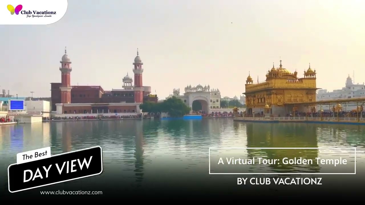 The Golden Temple: A Virtual Tour | Club Vacationz Membership | CVz