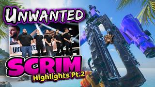 Unwanted Pro Scrim Highlights Pt.2 (Raw Uncut Comms)
