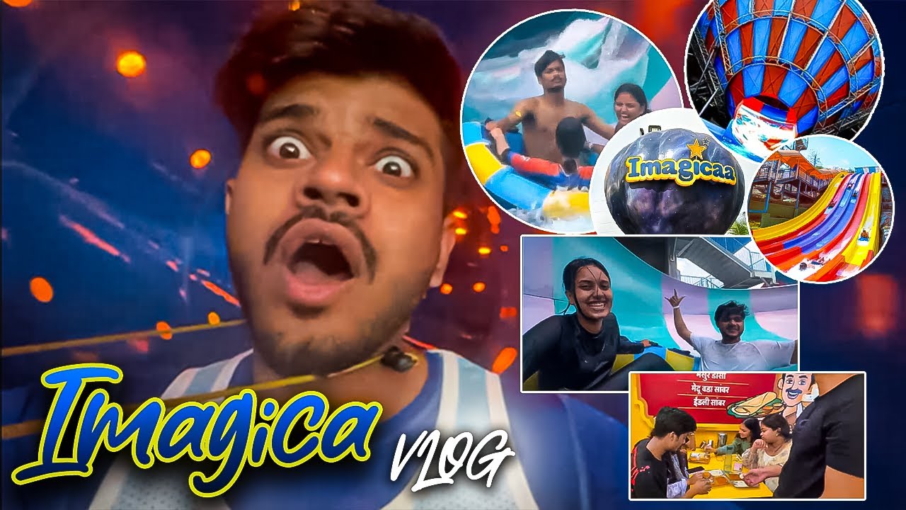Imagica Vlog l Fun With Friends l Sahil Vlog