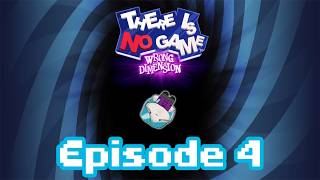 There Is No Game: Wrong Dimension - Ep. 4 There Is No Secret!