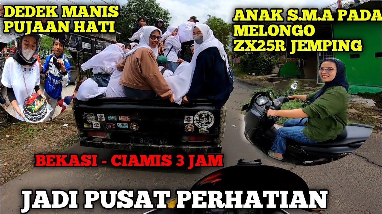 ZX25R JEMPING SAMBIL NYALIP ROMBONGAN ANAK SEKOLAH S.M.A || BEKASI - CIAMIS