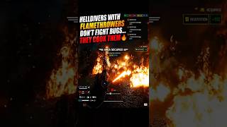 Helldivers with Flamethrowers Don’t Fight Bugs… They Cook Them! 🔥 | #helldivers2 #gaming #shorts
