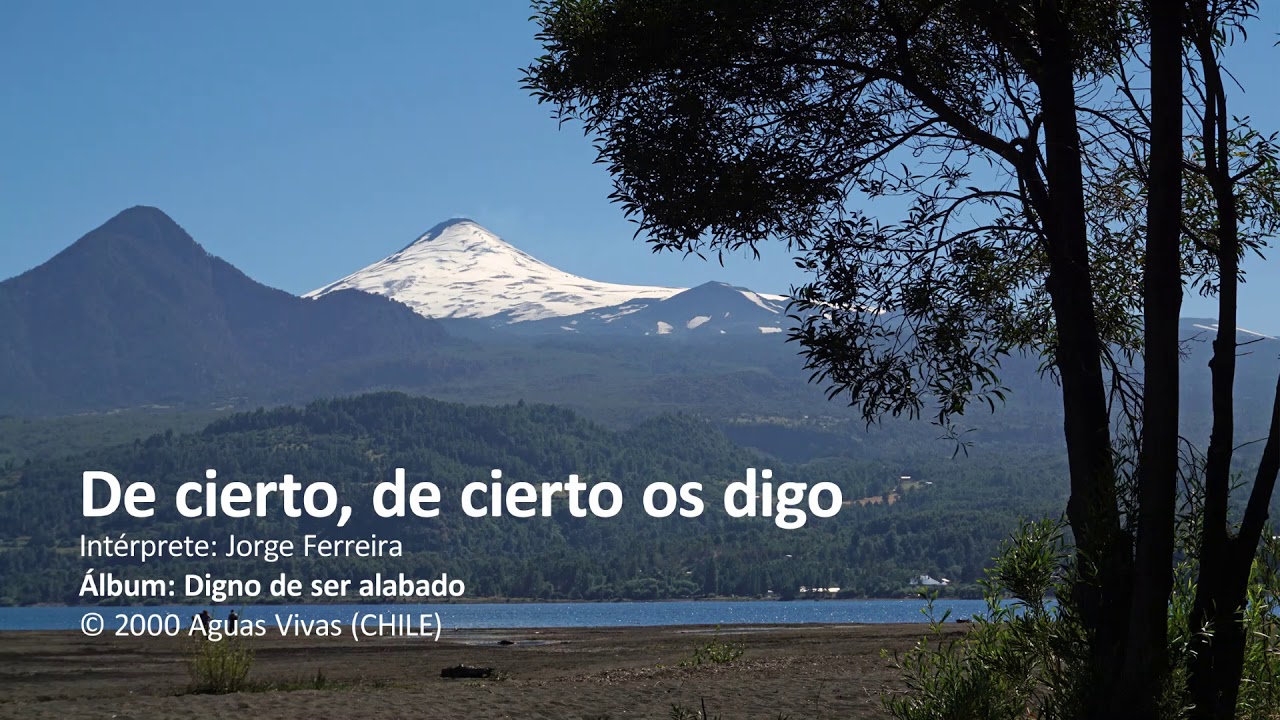 De Cierto De Cierto Os Digo