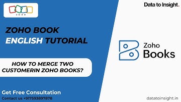 How to Merge Two Customers in Zoho Books | Step-by-Step Tutorial | English #zohobooks #business