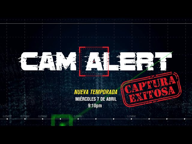 CAM ALERT - SEGUNDA TEMPORADA