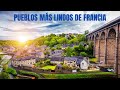 LOS PUEBLOS MÁS LINDOS DE FRANCIA ❤️